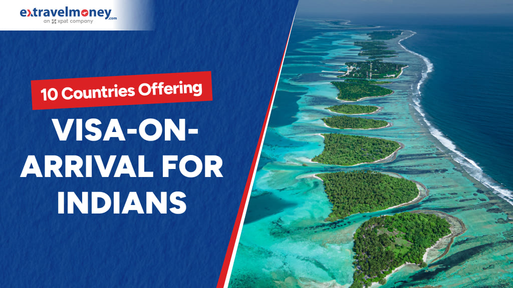 10 Countries Where Indians Are Granted Visa-on-Arrival!