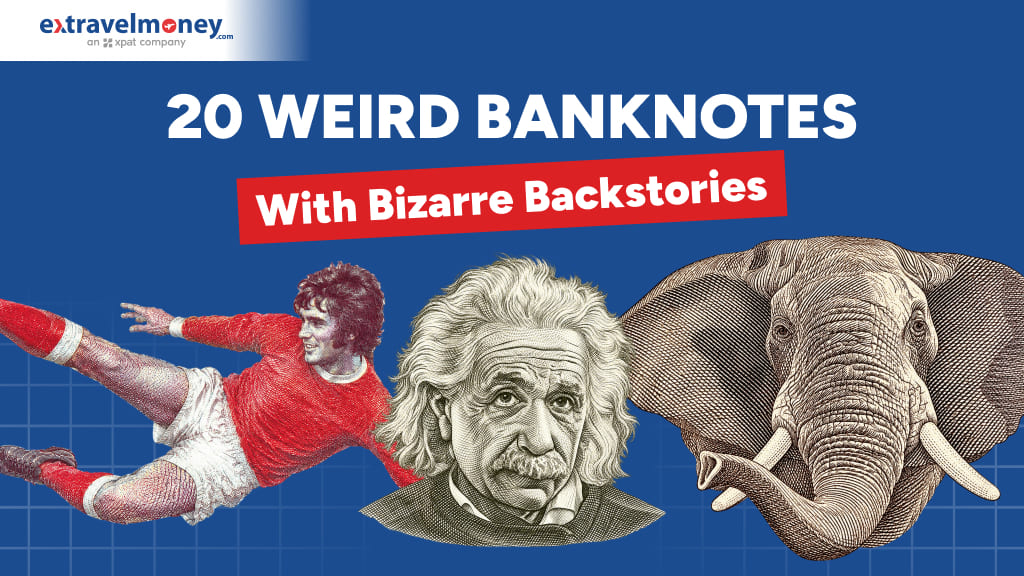 20 Weird Banknotes With Bizarre Backstories