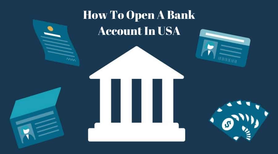 How To Open A Bank Account In USA For Indian Students