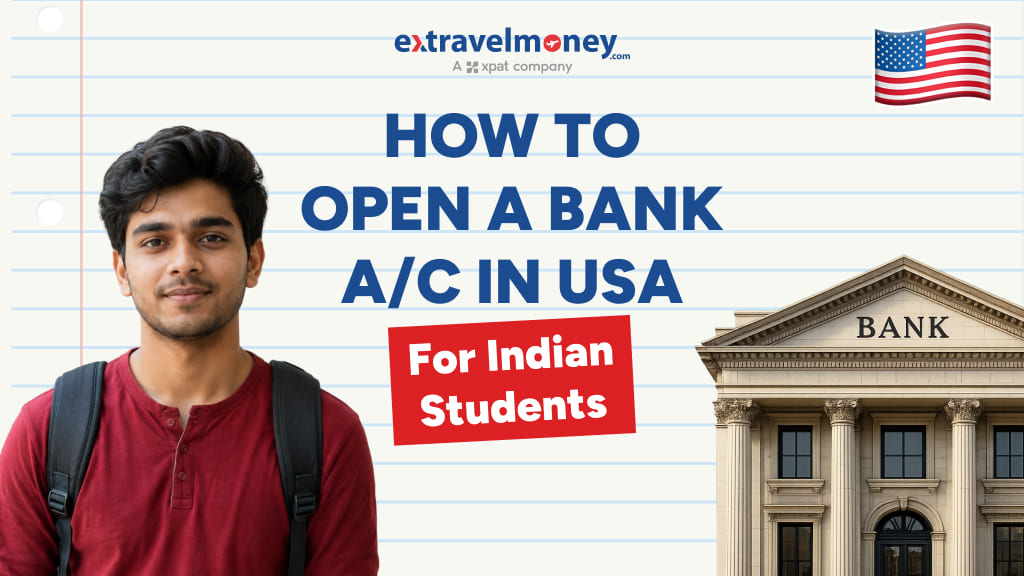 How To Open A Bank Account In USA For Indian Students_