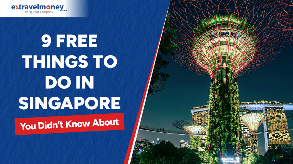 9 Free Things To Do In Singapore You Probably Didn’t Know About