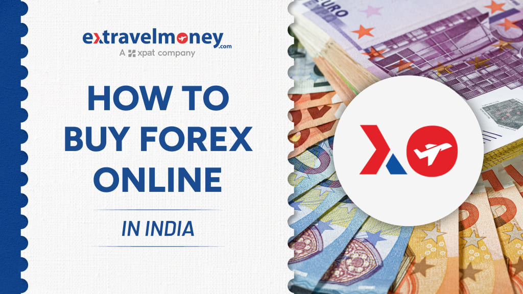 How To Buy Forex Online In India