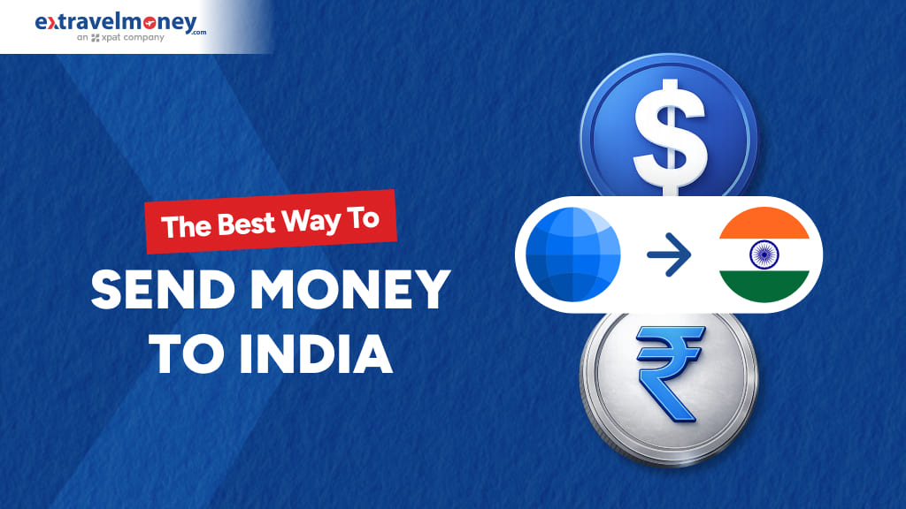 What Is The Best Way To Send Money To India For NRIs_