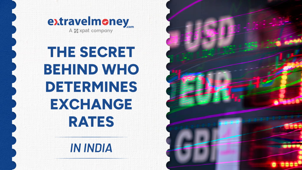 The Secret Behind Who Determines Exchange Rates in India