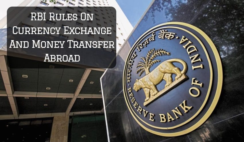RBI-Rules-On-Currency-Exchange-Money-Transfer-Abroad