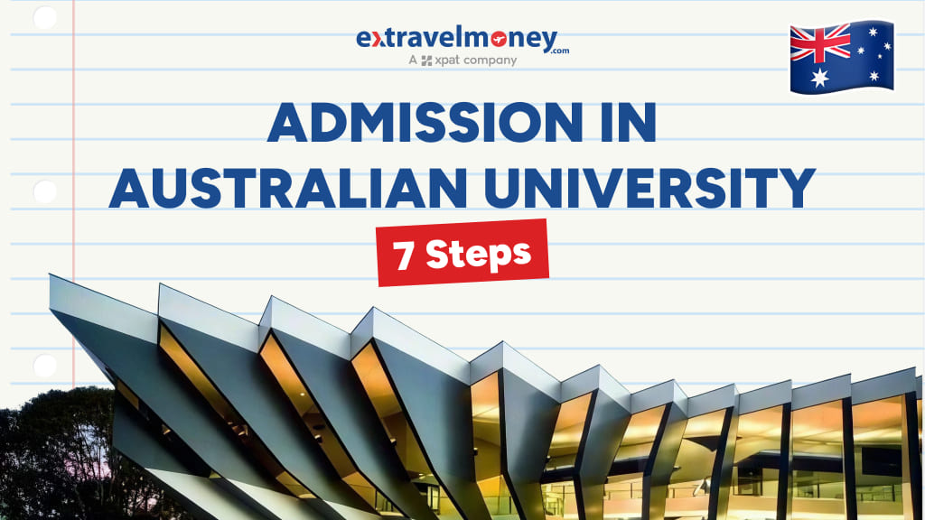 7 Steps For Admission In Australian University (Indian Students)