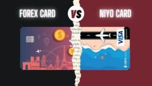 Forex Card Vs Niyo Global Card Full Compariosn Which is better For Indian Travellers