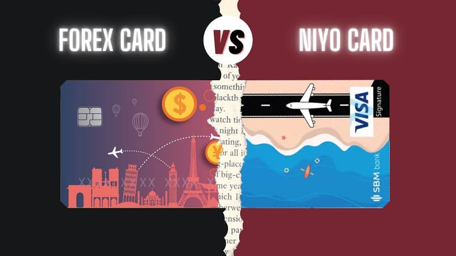 Forex Card Vs Niyo Global Card Full Compariosn Which is better For Indian Travellers