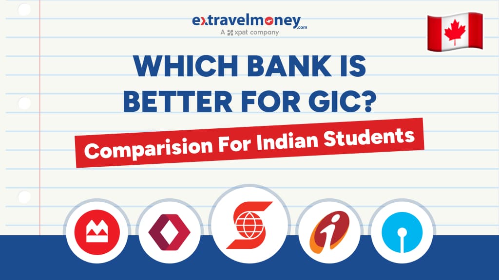 GIC Comparison; Which Bank is Best For Indian Students in Canada_