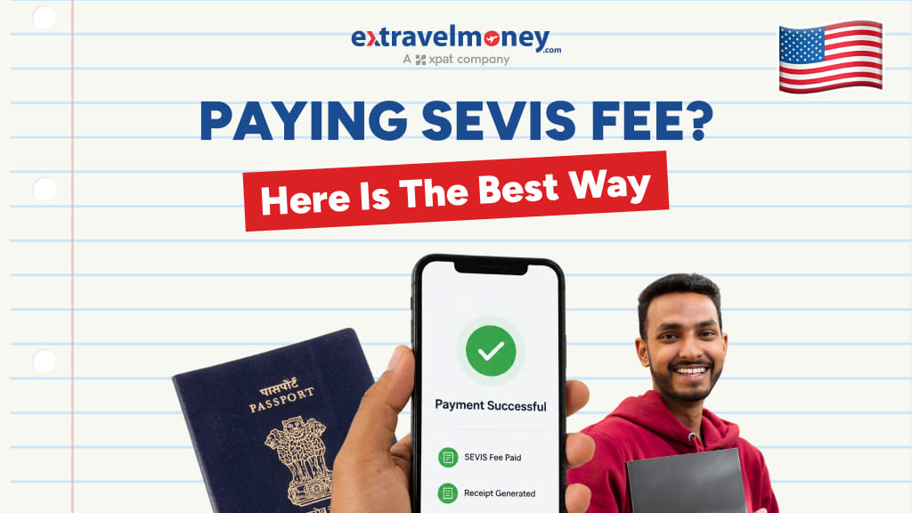 I-901 SEVIS Fee Payment – Best Methods & Savings Tips for Indian Students