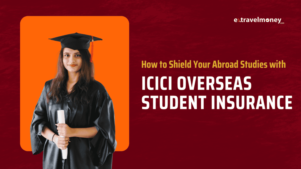 image of an Indian graduate with the title "How to shield your abroad studies with ICICI Overseas Student Insurance".