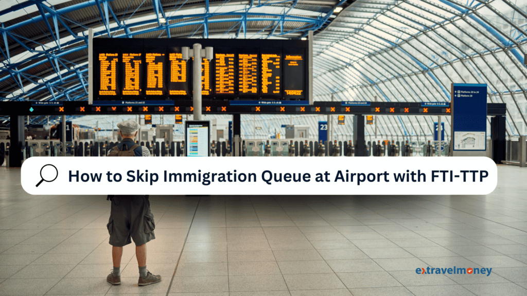 An old traveller looking at airport immigration gates with the caption "How to Skip Immigration Queue at Airport with FTI-TTP".