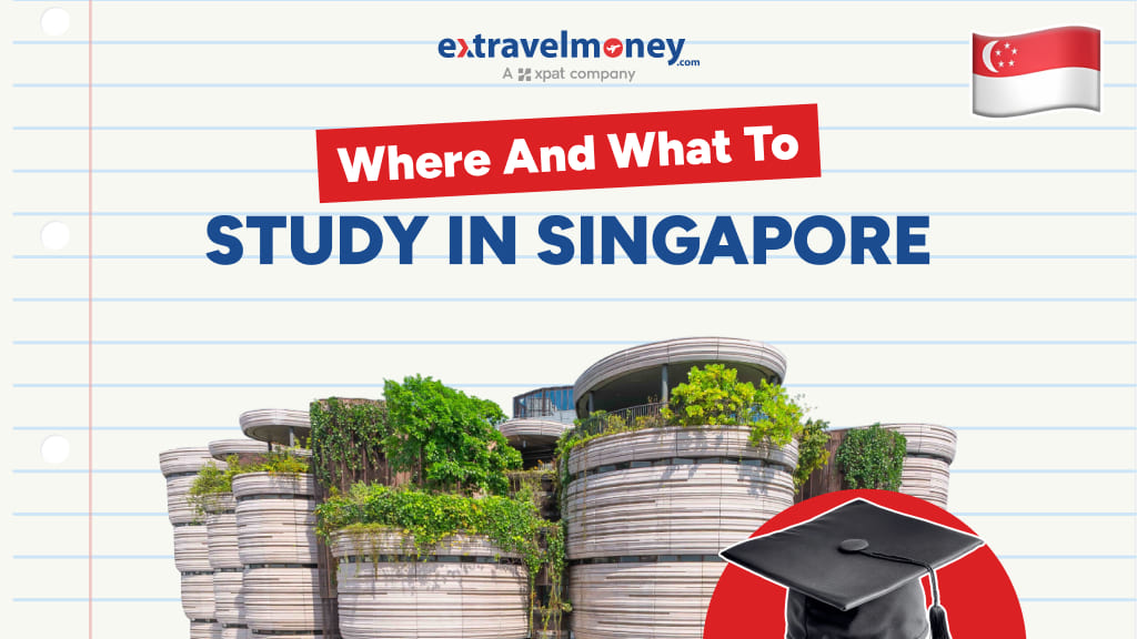 Top 5 Universities and Courses to Study in Singapore