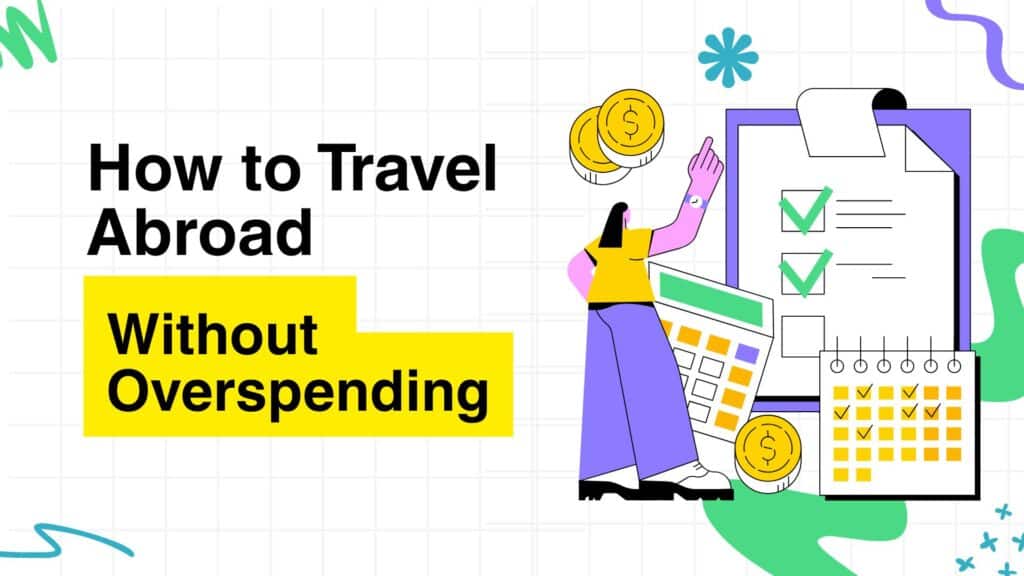 Blog cover image with the title "How to Travel Abroad Without Overspending".