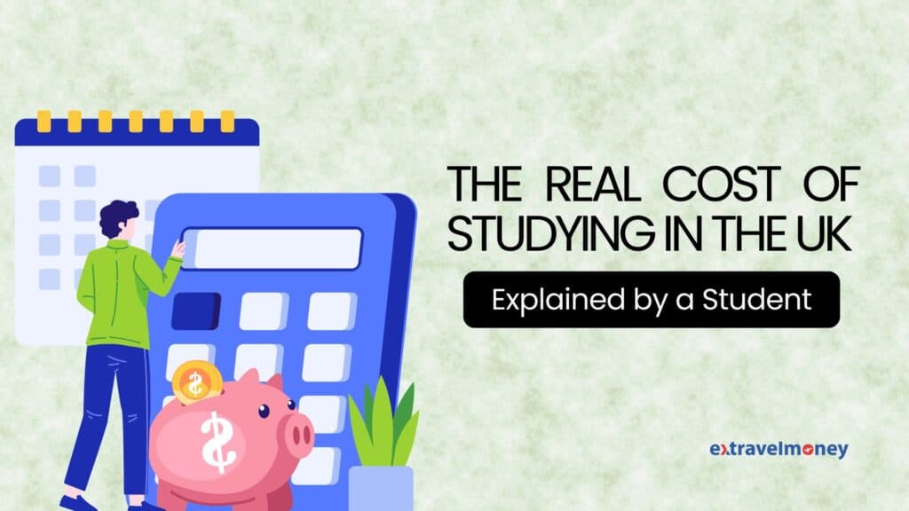 Blog cover image with the title, "The Real Cost of Studying in the UK"